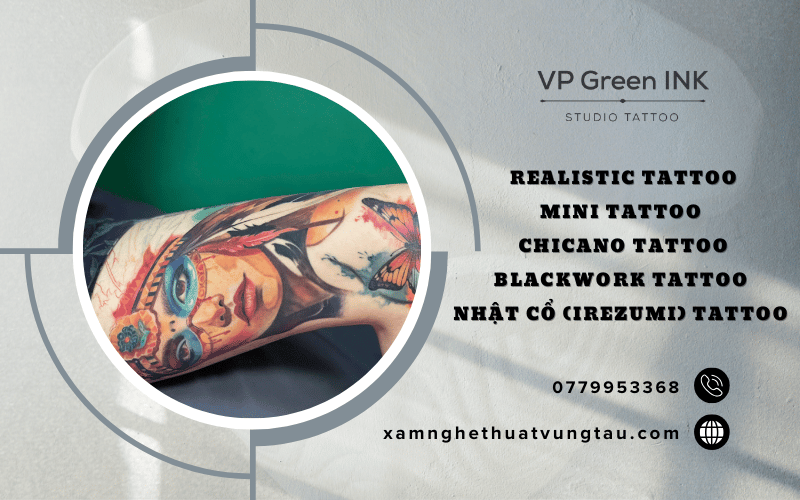 Realistic tattoo, Mini tattoo, Chicano Tattoo, Blackwork tattoo, Nhật cổ (Irezumi) tattoo