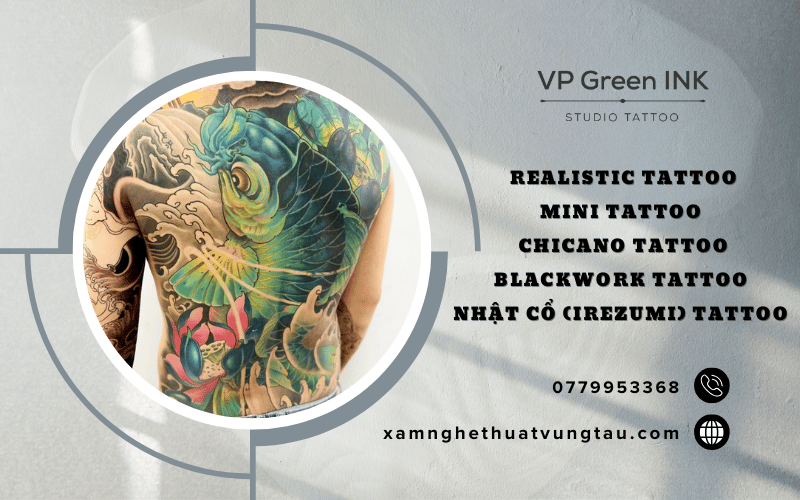 Realistic tattoo, Mini tattoo, Chicano Tattoo, Blackwork tattoo, Nhật cổ (Irezumi) tattoo